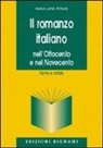 M. L. Ferlini - Il romanzo italiano. Nell'Ottocento e nel Novecento