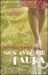 Georgia Manzi - Non avrò più paura