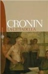 A. Joseph Cronin - La cittadella