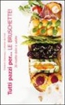 Fred Chesneau - Tutti pazzi per... le bruschette!