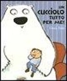 Emma Dodd - Un cucciolo tutto per me!