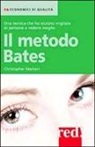 Christopher J. Markert - Il metodo Bates