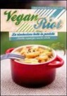 Paolo Petralia, Alessandra Pezzuolo - Vegan Riot. La rivoluzione bolle in pentola. Ricette vegan per cuochi ribelli
