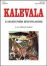 Elias Lönnrot, M. Ganassini - Kalevala. Il grande poema epico finlandese