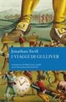 JONATHAN SWIFT, Vincenzo Gueglio - Viaggi di Gulliver
