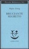 Stefan Zweig - Bruciante segreto
