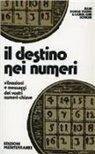 Carol A. Schuler, Ellin Young Dodge - Il destino nei numeri