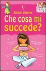 Nancy Leschnikoff, Susan Meredith - Che cosa mi succede? (Ragazze)