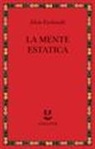 Elvio Fachinelli - La mente estatica