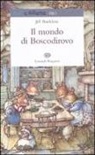 Jill Barklem - Il mondo di Boscodirovo
