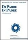 Anna Coppola De Vanna, Fulvia D'Elia, Lazzaro Gigante - Di padre in padre. I tempi della paternità