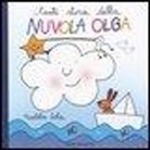 Nicoletta Costa - Tante storie della nuvola Olga