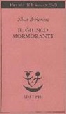 Nina Berberova - Il giunco mormorante