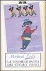 Michael Ende, F. J. Tripp - La terribile banda dei «tredici» pirati