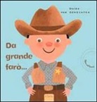 Guido Van Genechten, Guido van Genechten - Da grande farò