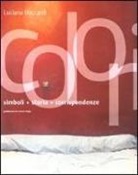 Luciana Boccardi - Colori. Simboli, storia, corrispondenze