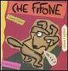 Chiara Carrer - Che fifone. Nino un cagnolino sempre spaventato