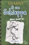 Jeff Kinney - Diario di una schiappa. Ora basta!