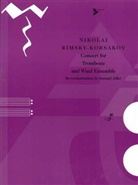 Nikolaj Rimskij-Korsakow - Concert for Trombone and Wind Ensemble