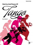 Valentin Hude - Dark Ice and Flames of Tango