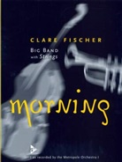 Clare Fischer - Morning