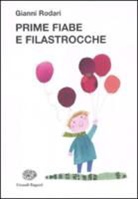 Gianni Rodari, S. Fatus - Prime fiabe e filastrocche