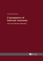 Alexander Libman - Consequences of Informal Autonomy