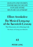 Elliot Antokoletz, Elliott Antokoletz - The Musical Language of the Twentieth Century