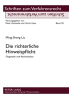 Ming-Sheng Liu, Ming-Sheng Liu - Die richterliche Hinweispflicht
