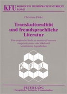 Christiane Fäcke, Nicola Würffel - Transkulturalität und fremdsprachliche Literatur