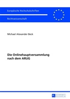 Michael Alexander Beck - Die Onlinehauptversammlung nach dem ARUG