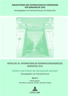 Anne Betten, Franciszek Grucza, Alexander Schwarz - Akten des XII. Internationalen Germanistenkongresses Warschau 2010- Vielheit und Einheit der Germanistik weltweit