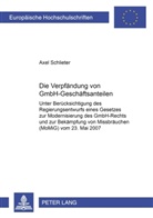 Axel Schlieter - Die Verpfändung von GmbH-Geschäftsanteilen