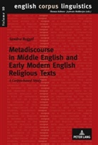 Sandra Boggel - Metadiscourse in Middle English and Early Modern English Religious Texts
