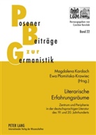 Magdalena Kardach, Ewa Plominska-Krawiec - Literarische Erfahrungsräume