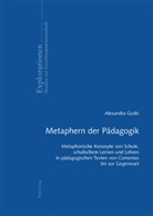 Alexandra Guski - Metaphern der Pädagogik