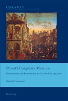 Gabrielle Townsend - Proust's Imaginary Museum