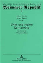 Gilbert Merlio, Gérard Raulet - Linke und rechte Kulturkritik