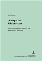 Kurt Greiner - Therapie der Wissenschaft