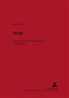 Luo Ti-lun, Luo Ti-lun - Weigi