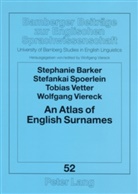 Stephanie Barker, Stefankai Spoerlein, Tobias Vetter, Wolfgang Viereck - An Atlas of English Surnames