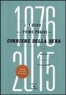 A. Varni - La storia nelle prime pagine del Corriere della Sera (1876-2015)