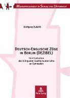 Wolfgang Zydatiß - Deutsch-Englische Züge in Berlin (DEZIBEL)