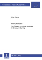 Alfrun Kliems - Im "Stummland"