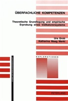 Urs Grob, Katharina Maag Merki - Überfachliche Kompetenzen
