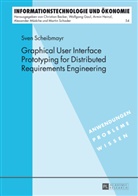 Sven Scheibmayr - Graphical User Interface Prototyping for Distributed Requirements Engineering
