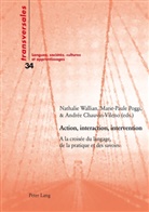 Andrée Chauvin-Vileno, Marie-Paule Poggi, Marie-Paule Poggi-Combaz, Nathalie Wallian - Action, interaction, intervention