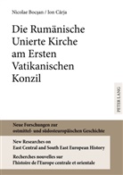 Nicolae Bocsan, Ion Carja, Ion Cârja - Die Rumänische Unierte Kirche am Ersten Vatikanischen Konzil