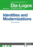 Tadeusz Buksinski - Identities and Modernizations
