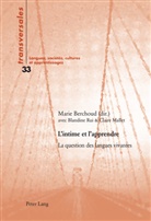 Marie Berchoud, Clair Mallet, Claire Mallet, Blandin Rui, Blandine Rui - L'intime et l'apprendre